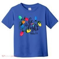 Be The Light Matthew 5 14 Christmas Lights Xmas Nativity Toddler T-Shirt thumb 0