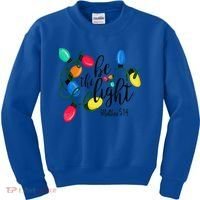 Be The Light Matthew 5 14 Christmas Lights Xmas Nativity Kids Sweatshirt thumb 0
