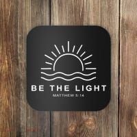 Be The Light Faith Religious Jesus Christian Coaster thumb 0