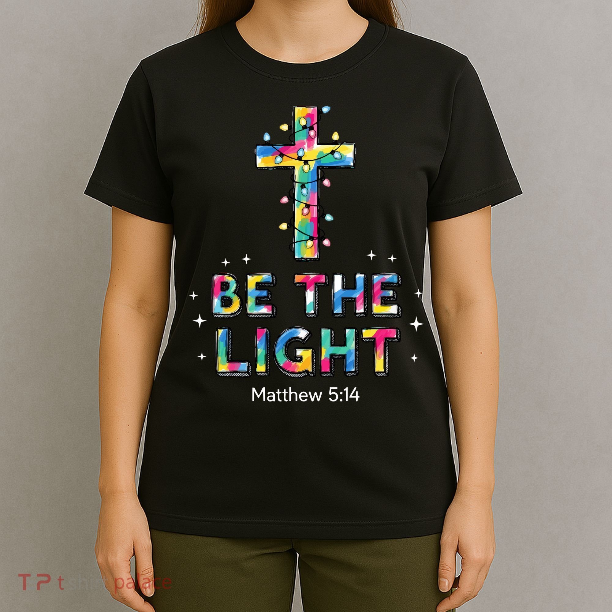 Be The Light Christmas Jesus Cross T-Shirt