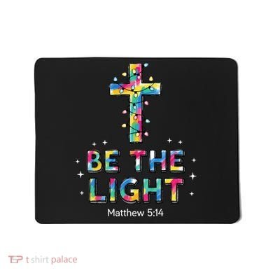 Be The Light Christmas Jesus Cross Mousepad