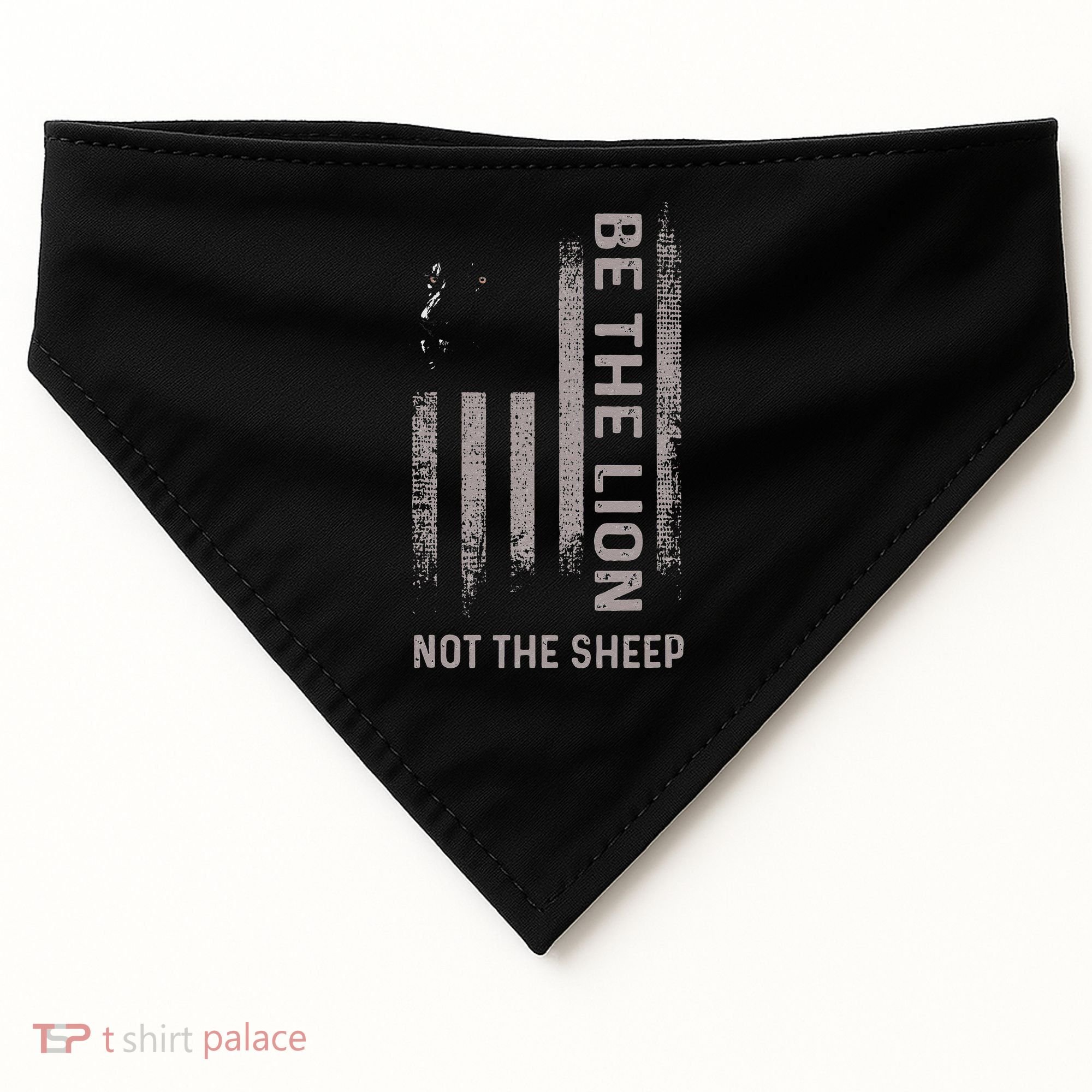 Be The Lion Not The Sheep USA-Made Doggie Bandana