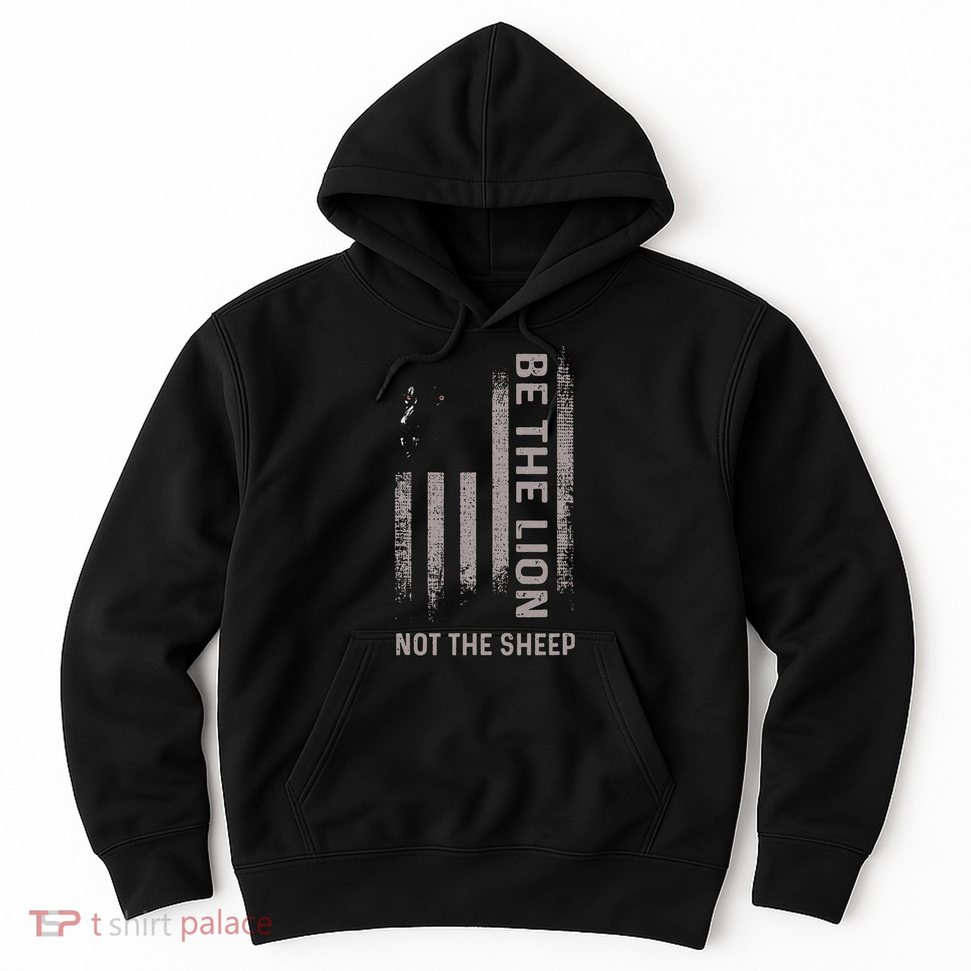 Be The Lion Not The Sheep Hoodie