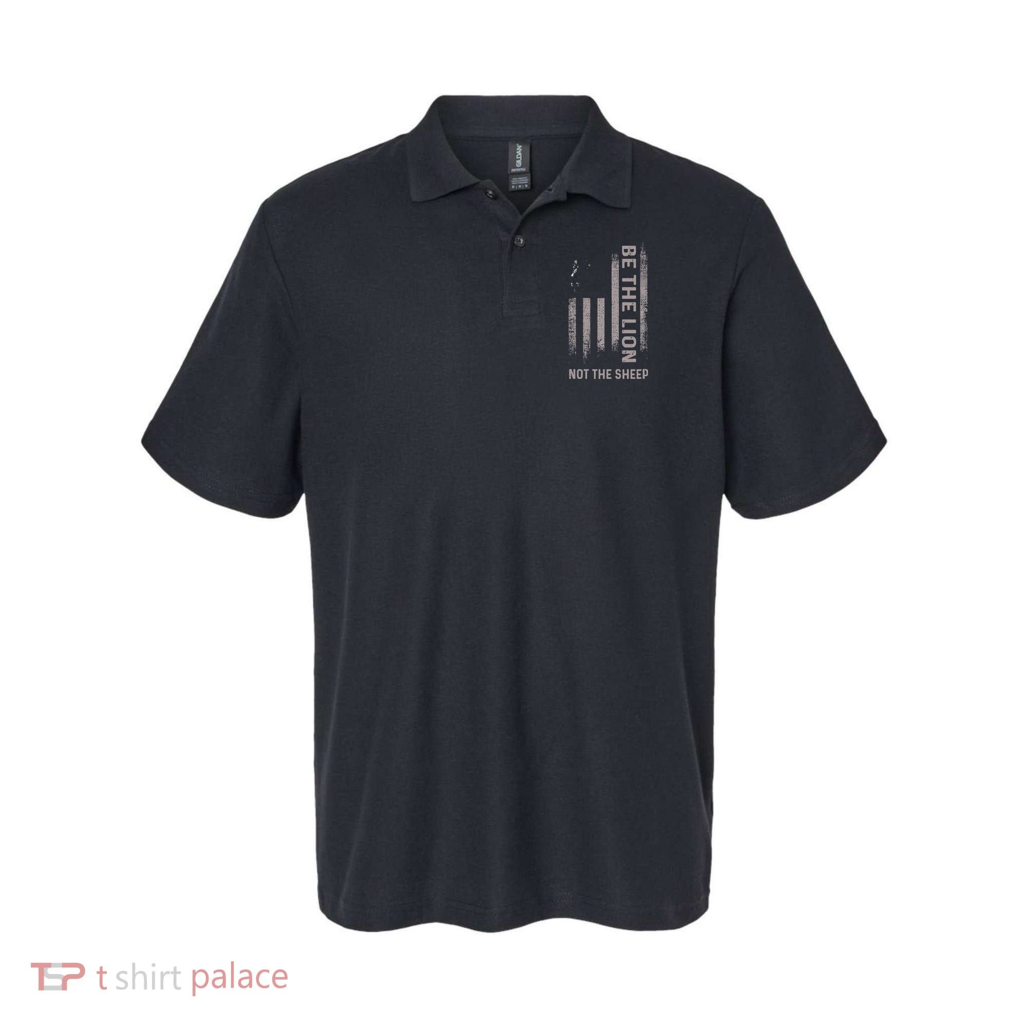 Be The Lion Not The Sheep Polo