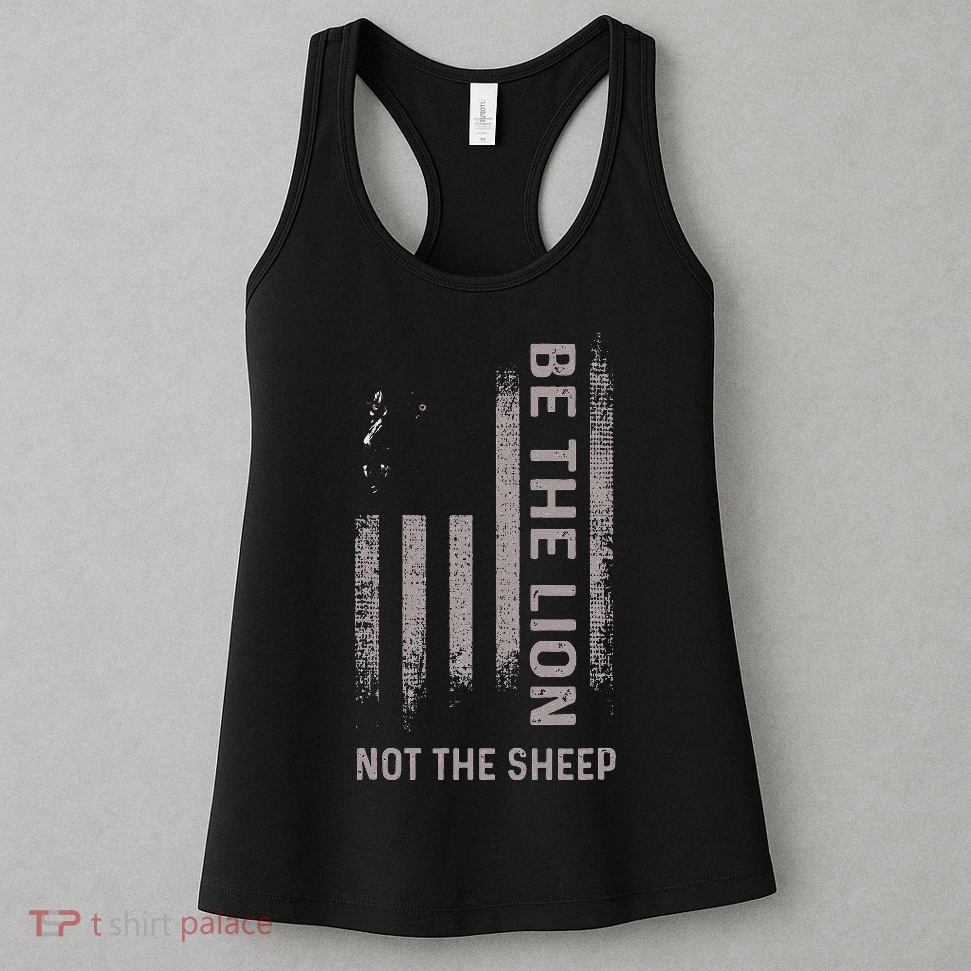 Be The Lion Not The Sheep Women's Tank Top