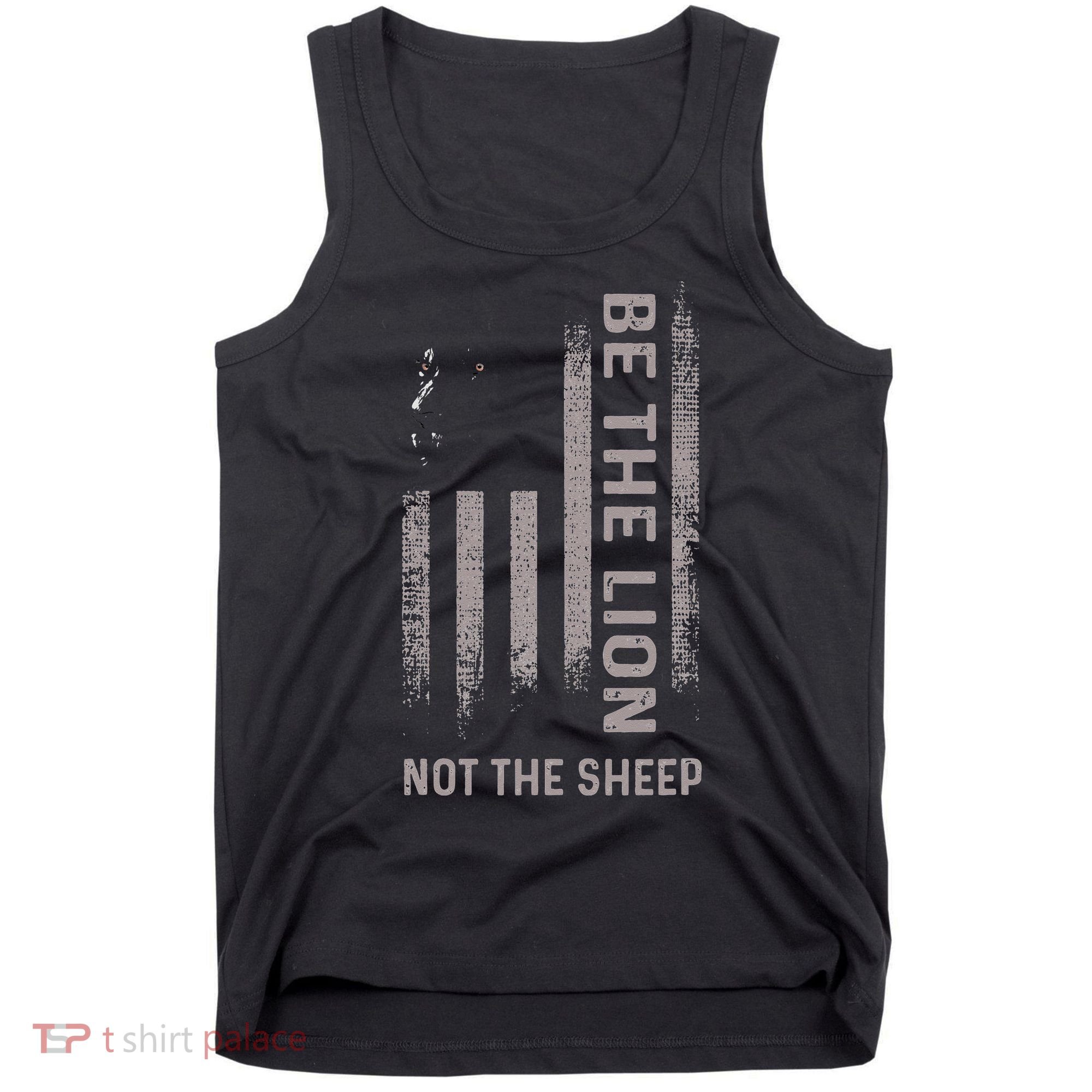 Be The Lion Not The Sheep Tank Top