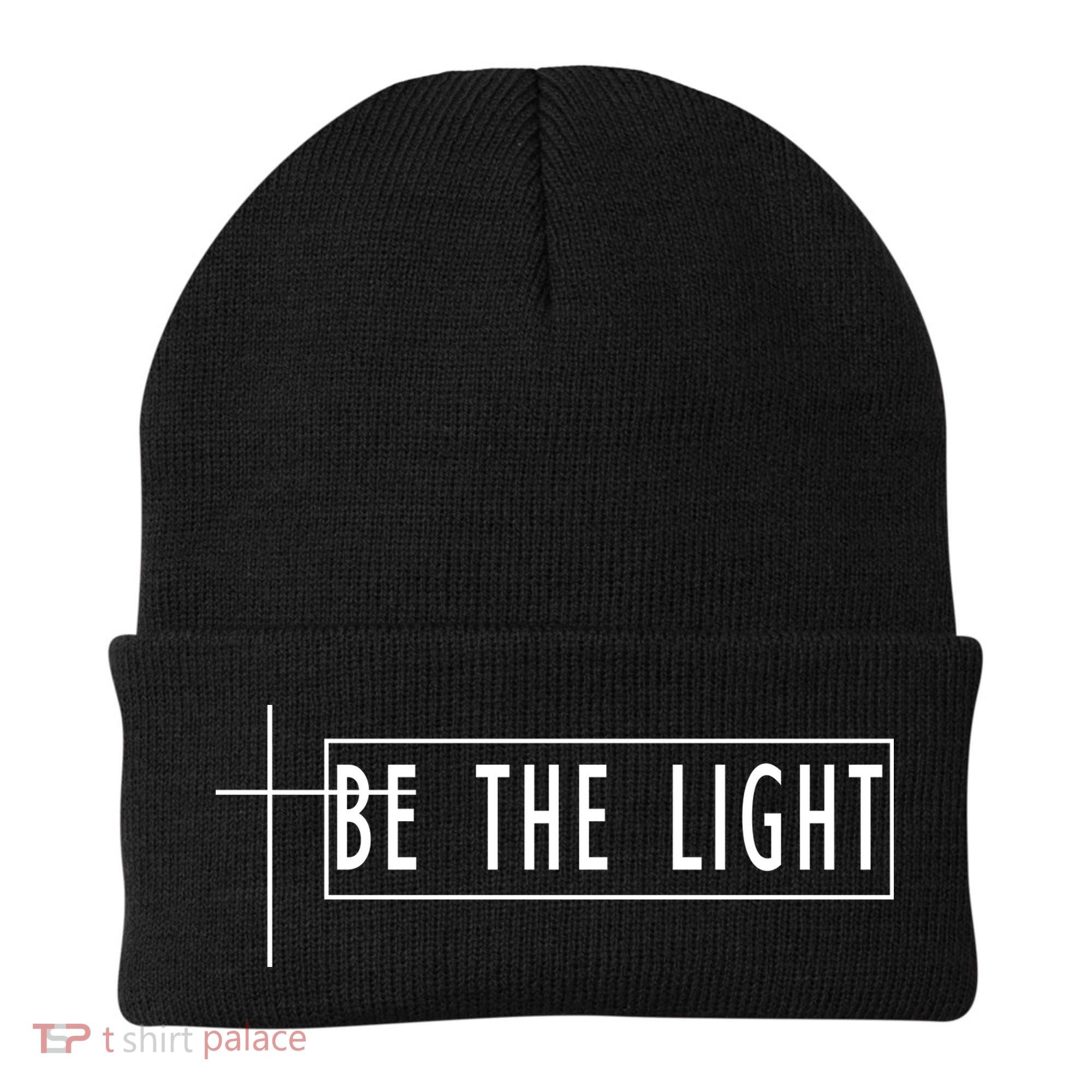 Be The Light Christian Slogan Beanie