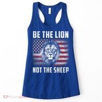 Be The Lion Not The Sheep American Flag Patriot For Boy Funny Gift Women's Tank Top thumb 0