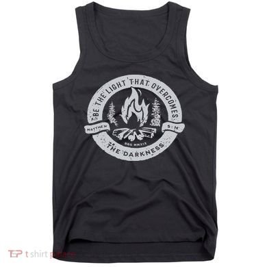 Be The Light That Overcomes The Darkness Tank Top
