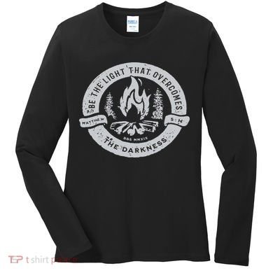 Be The Light That Overcomes The Darkness Women's Long Sleeve Shirt