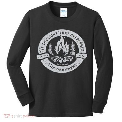Be The Light That Overcomes The Darkness Kids Long Sleeve Shirt