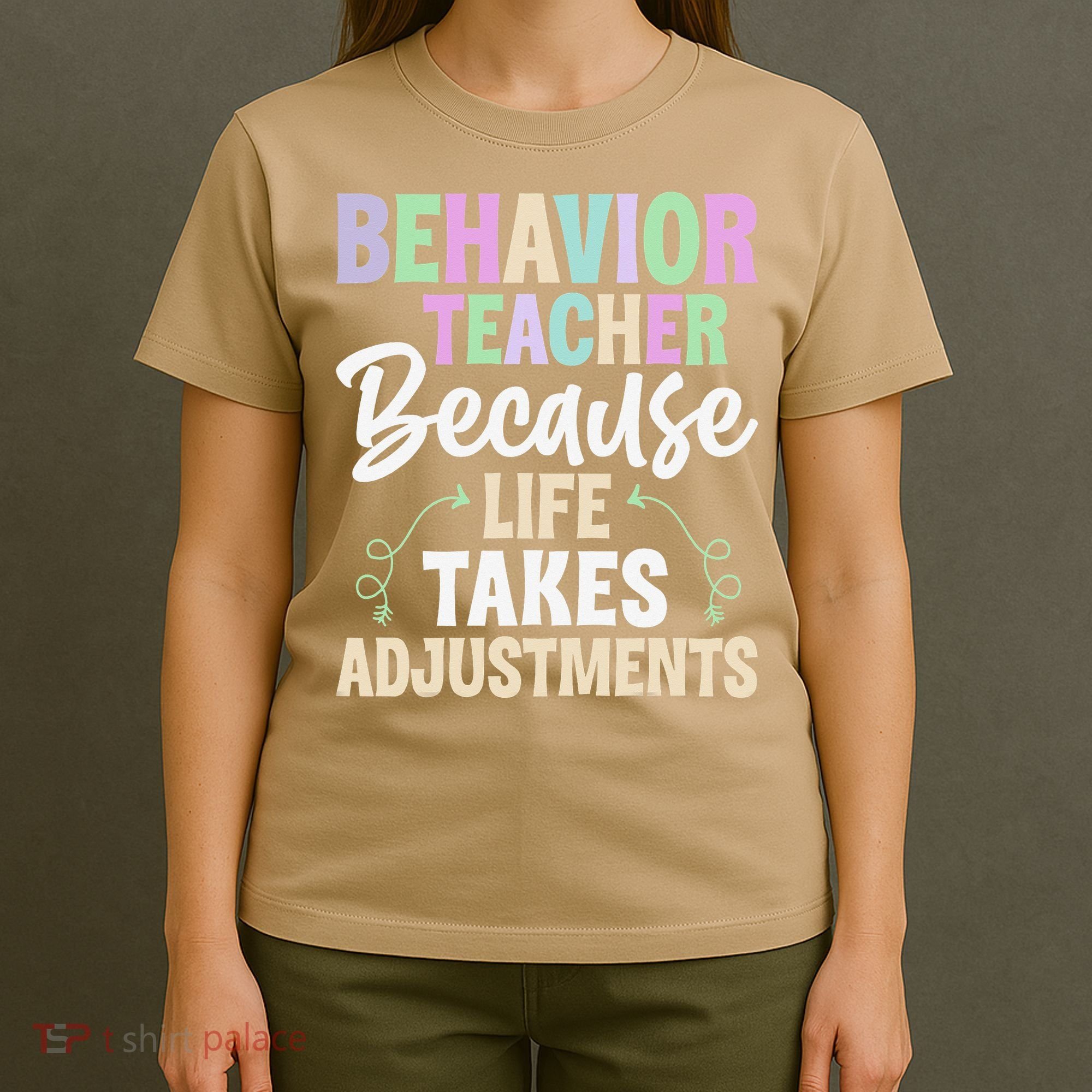 Behavior Teacher Life Take Adjustments - Behavior Therapist T-Shirt