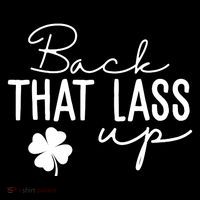 Back That Lass Up Funny St Patricks Day Offensive Backpack thumb 2