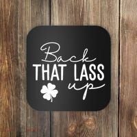 Back That Lass Up Funny St Patricks Day Offensive Coaster thumb 0
