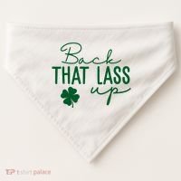 Back That Lass Up Funny St Patricks Day Offensive USA-Made Doggie Bandana thumb 0