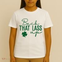 Back That Lass Up Funny St Patricks Day Offensive T-Shirt thumb 4