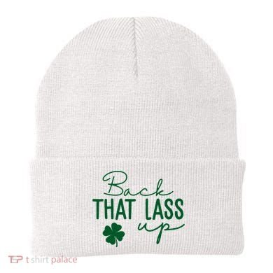 Back That Lass Up Funny St Patricks Day Offensive Beanie