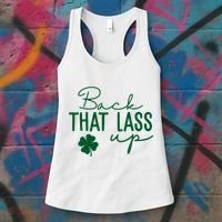 Back That Lass Up Funny St Patricks Day Offensive Women's Tank Top thumb 3