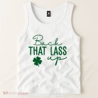 Back That Lass Up Funny St Patricks Day Offensive Tank Top thumb 2