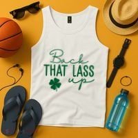 Back That Lass Up Funny St Patricks Day Offensive Tank Top thumb 4
