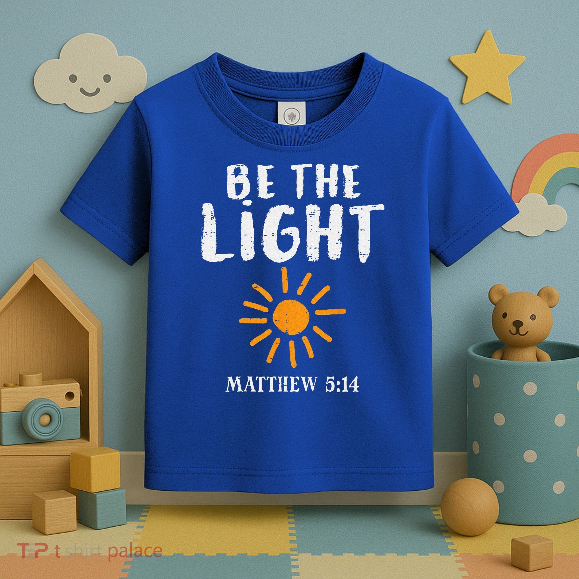 Be The Light Sun Matthew 514 Bible Christian Toddler T-Shirt