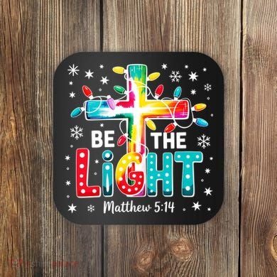 Be The Light, Christmas Lights Cross Coaster