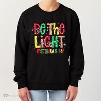 Be The Light Matthew Christian Witness Women's Sweatshirt thumb 0