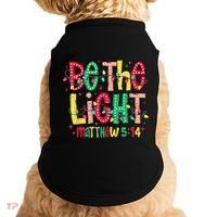 Be The Light Matthew Christian Witness Doggie Tank thumb 0