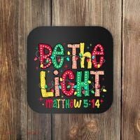 Be The Light Matthew Christian Witness Coaster thumb 0