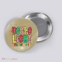 Be The Light Matthew Christian Witness Button thumb 0