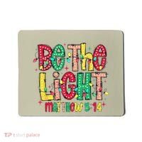 Be The Light Matthew Christian Witness Mousepad thumb 0