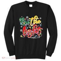 Be The Light Matthew 5 14 Jesus Christmas Lights Sweatshirt thumb 0