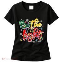 Be The Light Matthew 5 14 Jesus Christmas Lights Women's T-Shirt thumb 0
