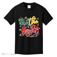 Be The Light Matthew 5 14 Jesus Christmas Lights Kids T-Shirt thumb 0
