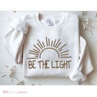 Be The Light Positive Sweatshirt thumb 2