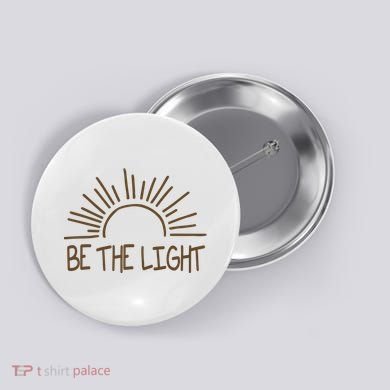 Be The Light Positive Button
