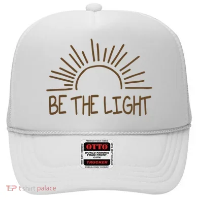 Be The Light Positive Hat