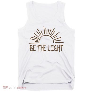 Be The Light Positive Tank Top