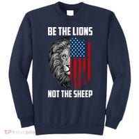 Be The Lions Not The Sheep USA American Flag Sweatshirt thumb 0