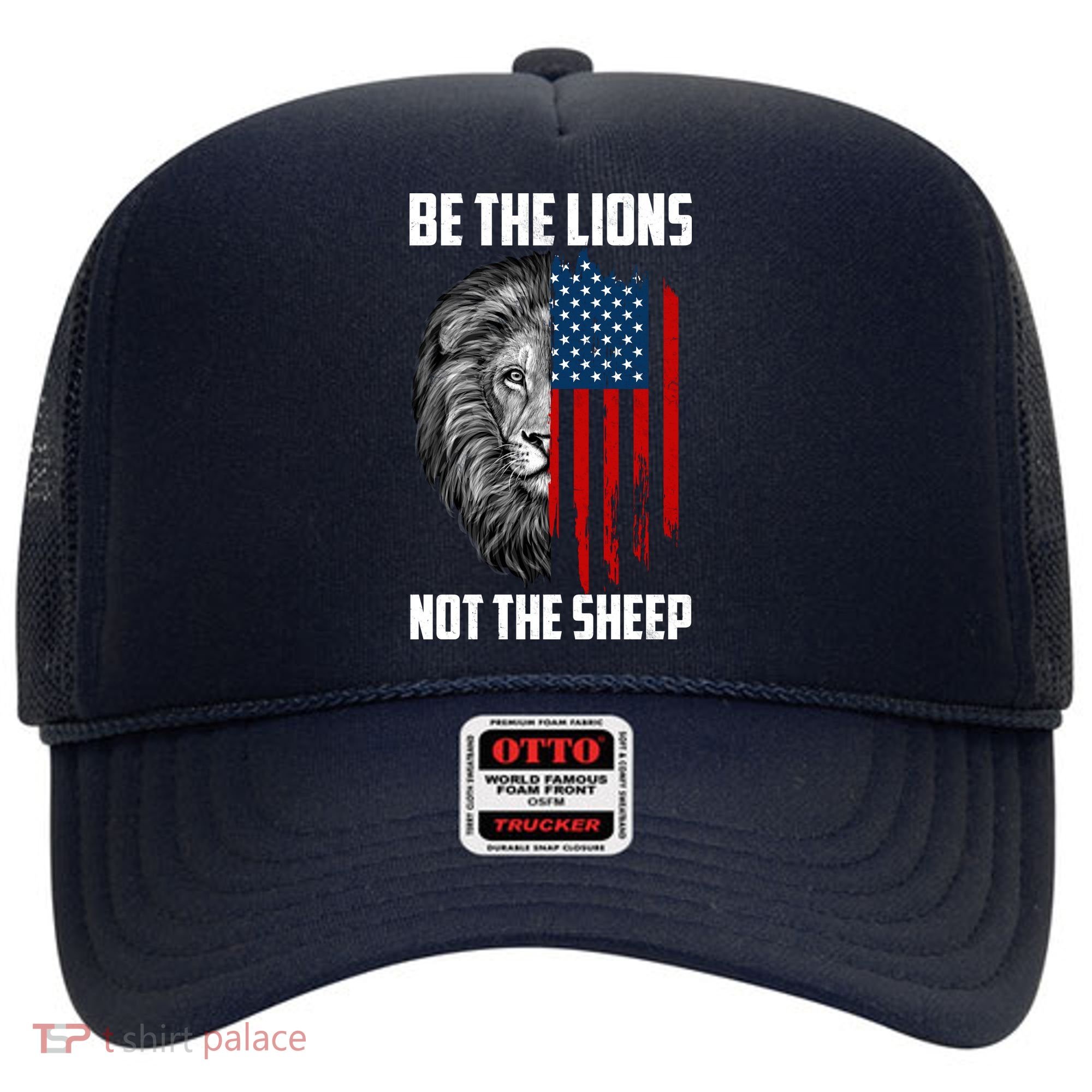 Be The Lions Not The Sheep USA American Flag Hat