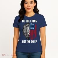 Be The Lions Not The Sheep USA American Flag Women's T-Shirt thumb 4