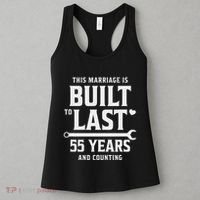 Built To Last 55 Years And Counting 55th Wedding Anniversary Women's Tank Top thumb 3