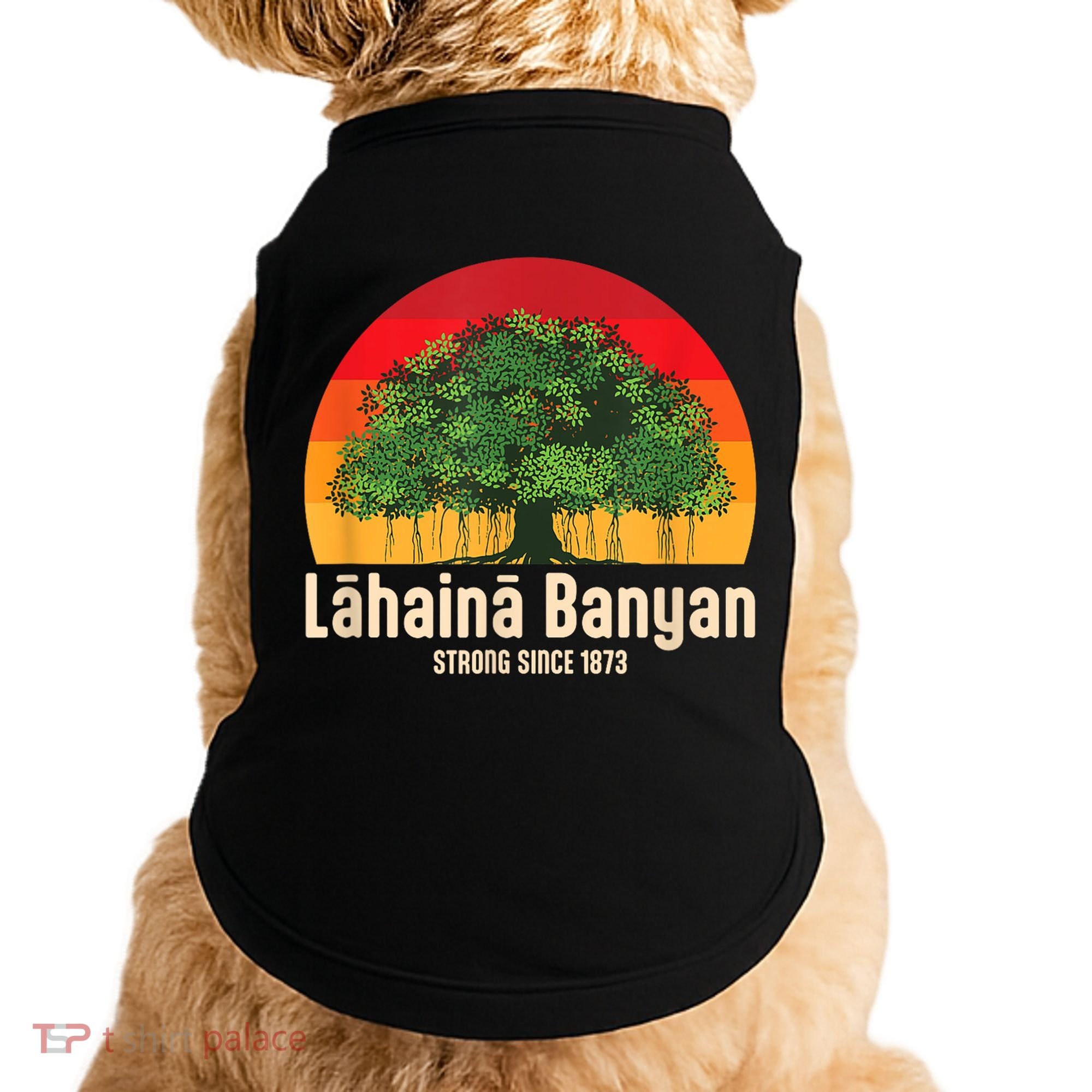 Banyan Tree Lahaina Maui Hawaii Doggie Tank
