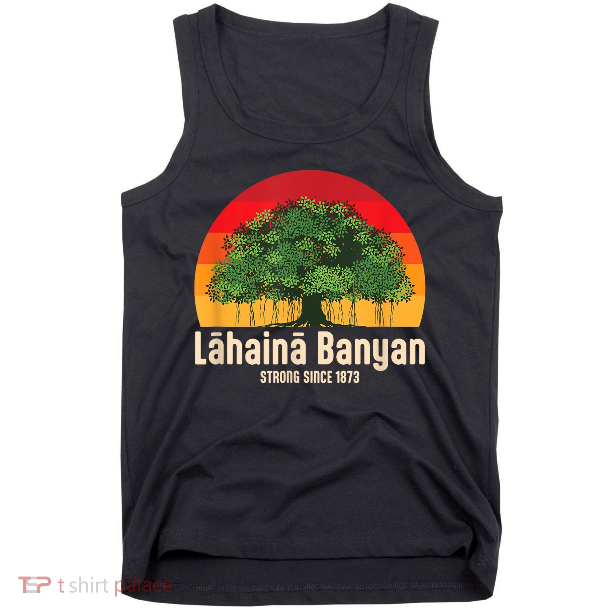 Banyan Tree Lahaina Maui Hawaii Tank Top