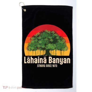Banyan Tree Lahaina Maui Hawaii Golf Towel