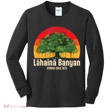Banyan Tree Lahaina Maui Hawaii Kids Long Sleeve Shirt