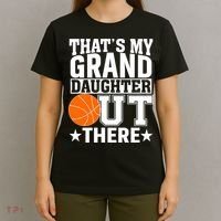 Basketball That's My Grand Daughter Out There T-Shirt thumb 4