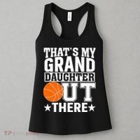 Basketball That's My Grand Daughter Out There Women's Tank Top thumb 3