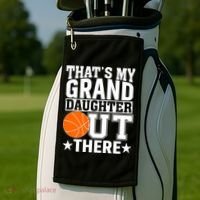 Basketball That's My Grand Daughter Out There Golf Towel thumb 2