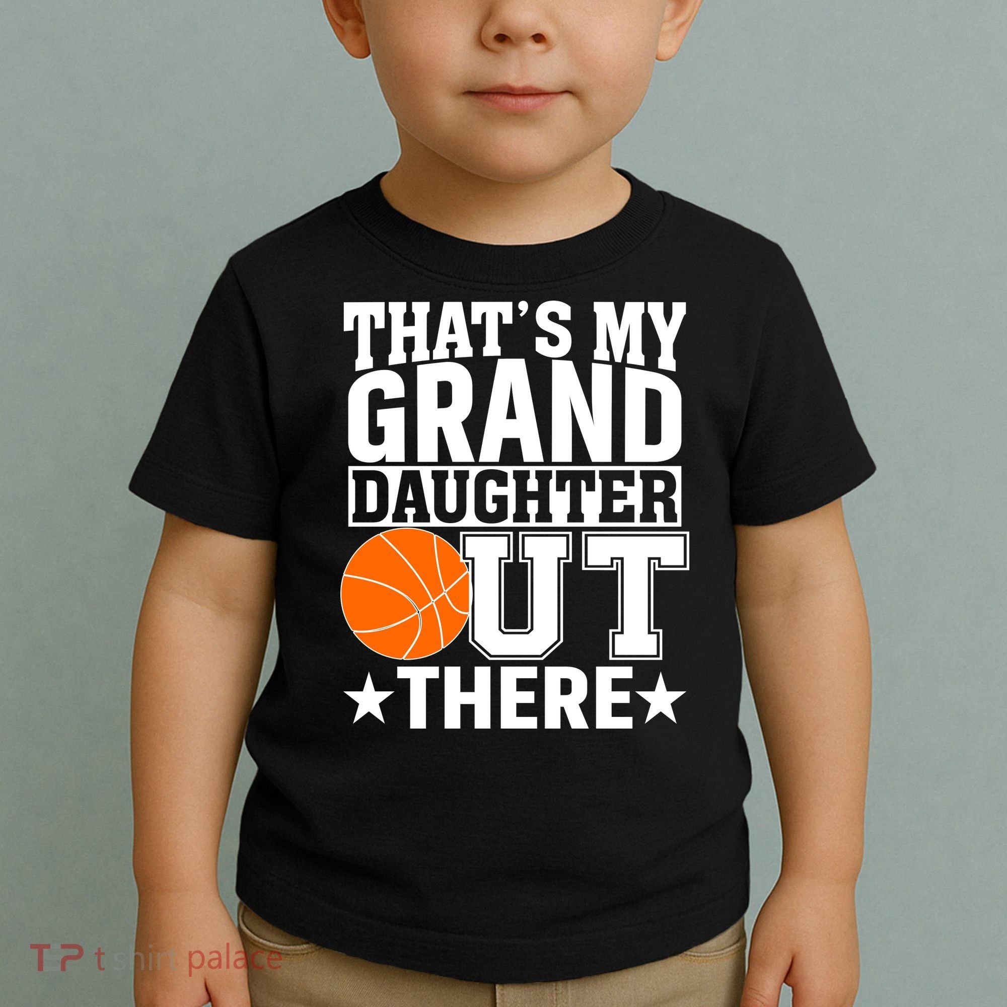 Basketball That's My Grand Daughter Out There Toddler T-Shirt